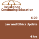 4 hr Law & Ethics Update 6-20 CE 2026 All Lines Adjusters 4 hr Law & Ethics Update 6-20 CE 2026 All Lines Adjusters